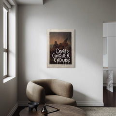 Create. Conquer. Endure.