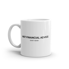 Motivational Ceramic Mugs Not Financial Advice