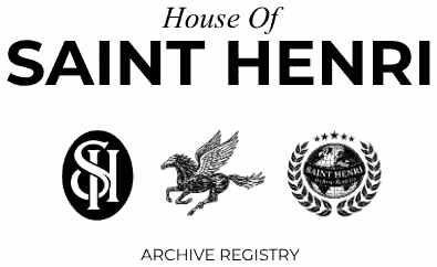 House Of Saint Henri — Archive Registry